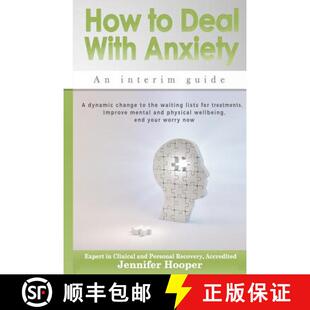 【3-4周达】How to Deal With Anxiety: An Interim Guide [9780995754416]