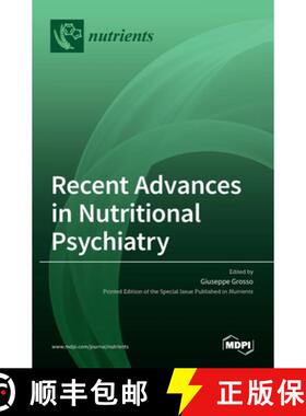 【3-4周达】Recent Advances in Nutritional Psychiatry [9783036513461]