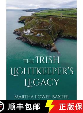 【3-4周达】Irish Lightkeeper’s Legacy: Life at the Edge [9781849956055]