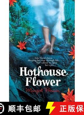 【3-4周达】Hothouse Flower [9780099534143]