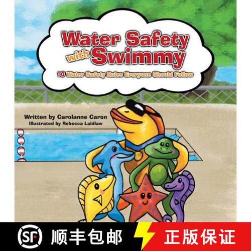 【3-4周达】Water Safety with Swimmy: 10 Water Safety Rules Everyone Should Follow [9781489707475]