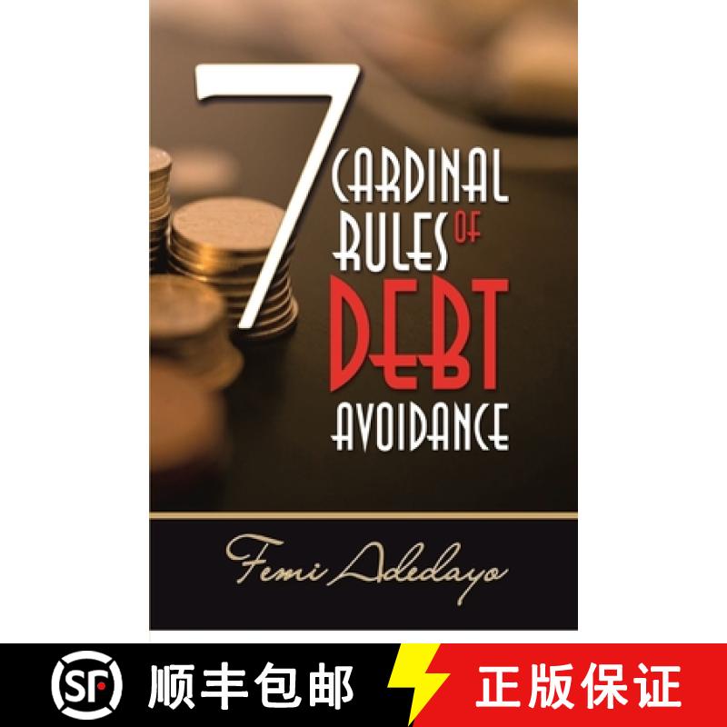 【3-4周达】7 Cardinal Rules of Debt Avoidance [9780993230431]