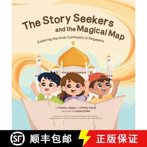 【3-4周达】精装 The Story Seekers and the Magical Map: Exploring the Arab Community in Singapore [9781543782165]