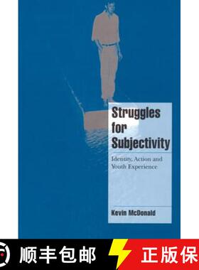 【3-4周达】Struggles for Subjectivity: Identity, Action and Youth Experience - Struggles for Subjecti... [9780521662796]