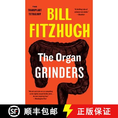 【2-3周达】Organ Grinders (The Transplant Tetralogy, Book 3) [9781788423243]