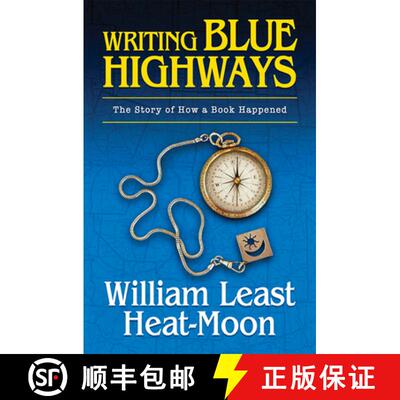【3-4周达】Writing Blue Highways: The Story of How a Book Happened [9780826222954]
