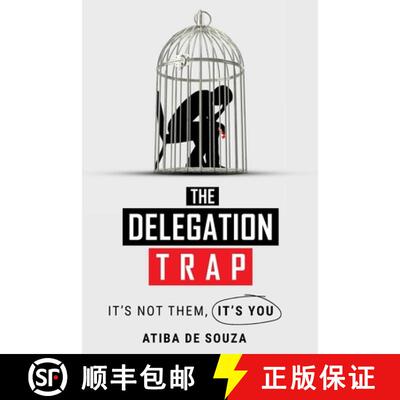 【3-4周达】The Delegation Trap: It's not you, It's them [9781300083443]