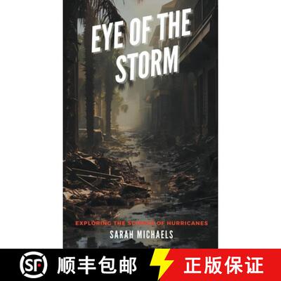【3-4周达】Eye of the Storm: Exploring the Science of Hurricanes [9798224697571]