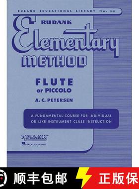 预订 Rubank Elementary Method: Flute or Piccolo [With Charts] [9781423444824]
