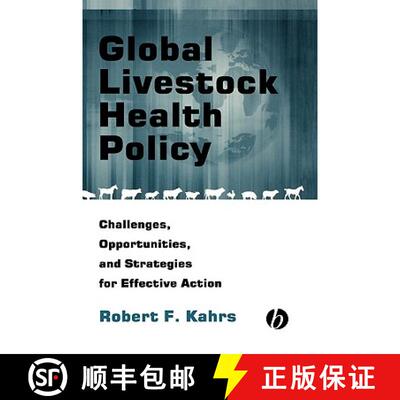 【3-4周达】Global Livestock Health Policy: Challenges, Opportunties And Strategies For Effctive Actio... [9780813802046]