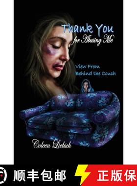 【3-4周达】Thank You for Abusing Me: View From Behind the Couch [9781942333302]