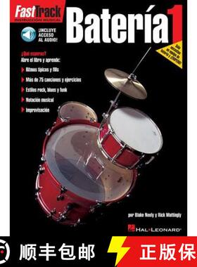 【3-4周达】Fasttrack Drum Method - Spanish Edition - Level 1: Fasttrack Bateria 1 [9780634023828]