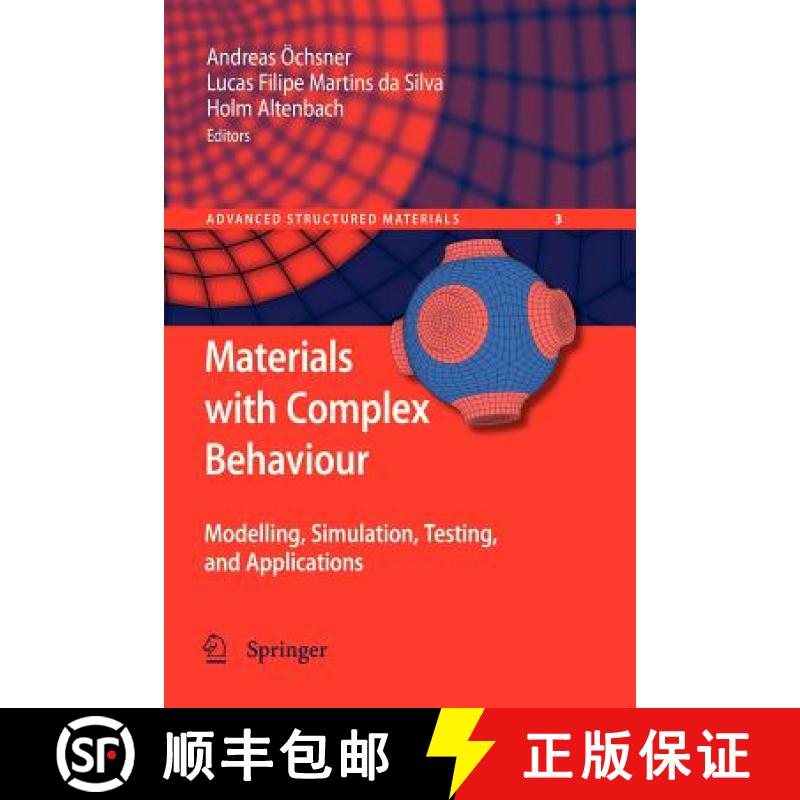 【3-4周达】Materials with Complex Behaviour : Modelling, Simulation, Testing, and Applications [9783642265174]