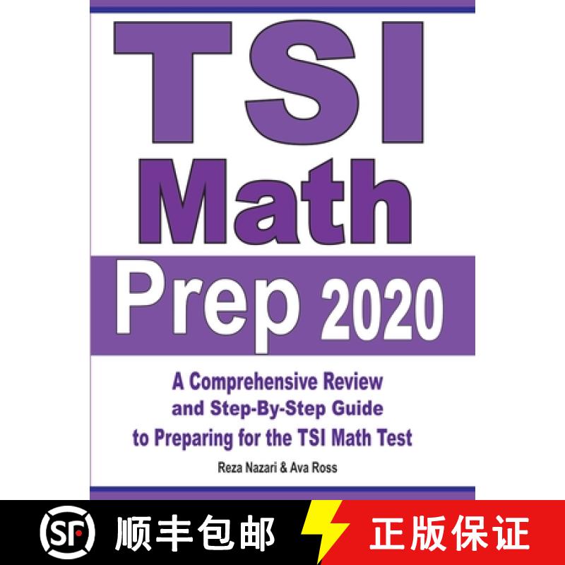 【3-4周达】TSI Math Prep 2020: A Comprehensive Review and Step-By-Step Guide to Preparing for the TSI... [9781646120970]