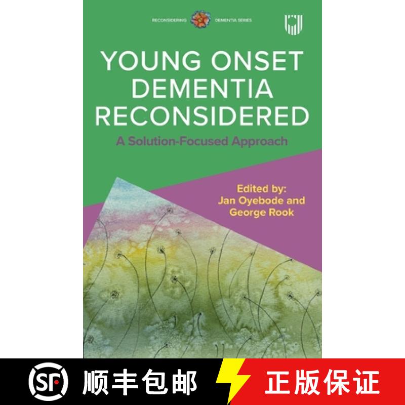 【2-3周达】Young Onset Dementia Reconsidered: A Solution-Focused Approach [9780335252497]