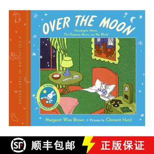 【3-4周达】Over the Moon: A Collection of First Books: Goodnight Moon, The Runaway Bunny, and My World [9780060761622]