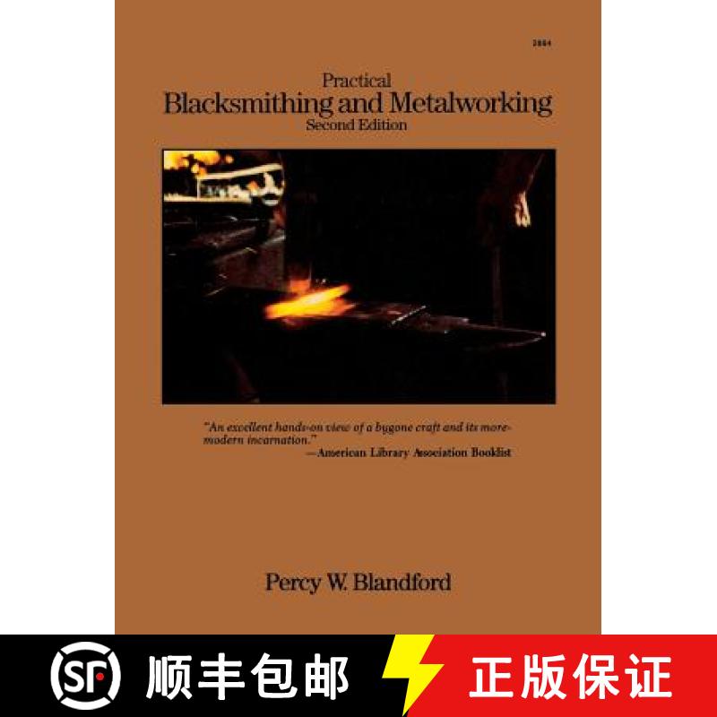 【3-4周达】Practical Blacksmithing and Metalworking [9780830628940]