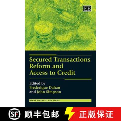 【3-4周达】精装 Secured Transactions Reform and Access to Credit [9781847205988]