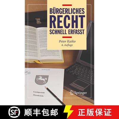 【3-4周达】Bürgerliches Recht - Schnell erfasst (6., überarb. u. aktualisierte Aufl. 2006) [9783540334620]