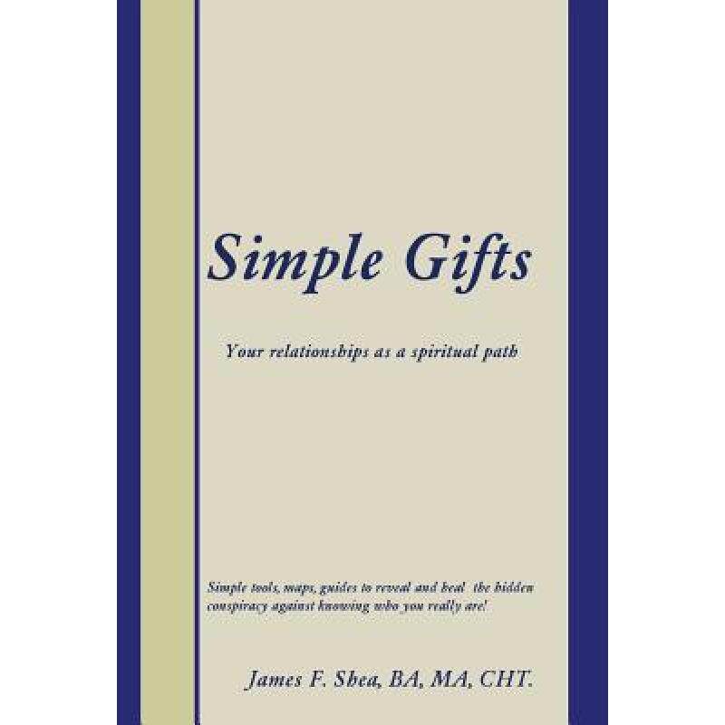 预订 simple gifts: your relationships as . [9781504349994]