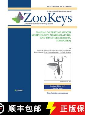 预订 ZooKeys 696: Manual of Praying Mantis Morphology, Nomenclature, and Practices (Insecta, Mantodea) [9789546428738]