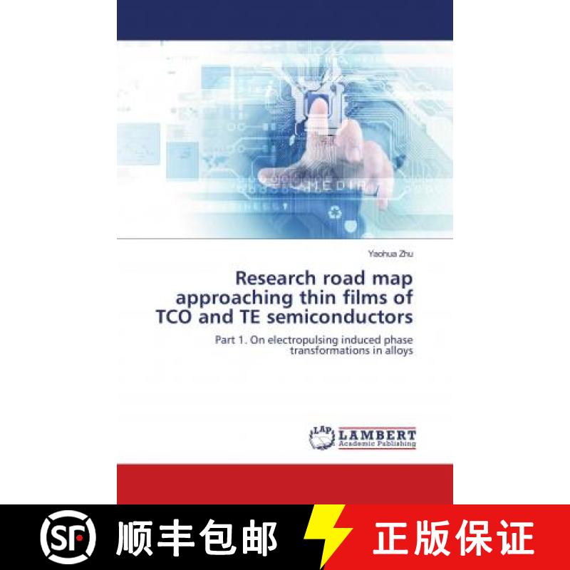 预订 Research road map approaching thin films of TCO and TE semiconductors [9786139585403]