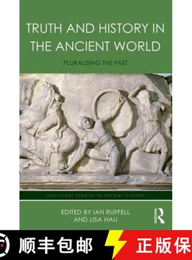 【3-4周达】Truth and History in the Ancient World : Pluralising the Past [9781138839403]