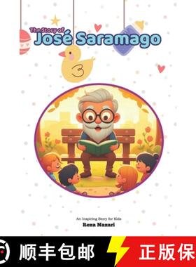预订 The Story of José Saramago: An Inspiring Story for Kids [9798896473213]