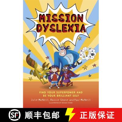 【3-4周达】Mission Dyslexia : Find Your Superpower and be Your Brilliant Self [9781787752962]