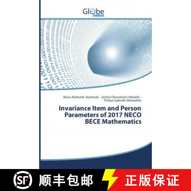 预订 Invariance Item and Person Parameters of 2017 NECO BECE Mathematics [9786138257899]