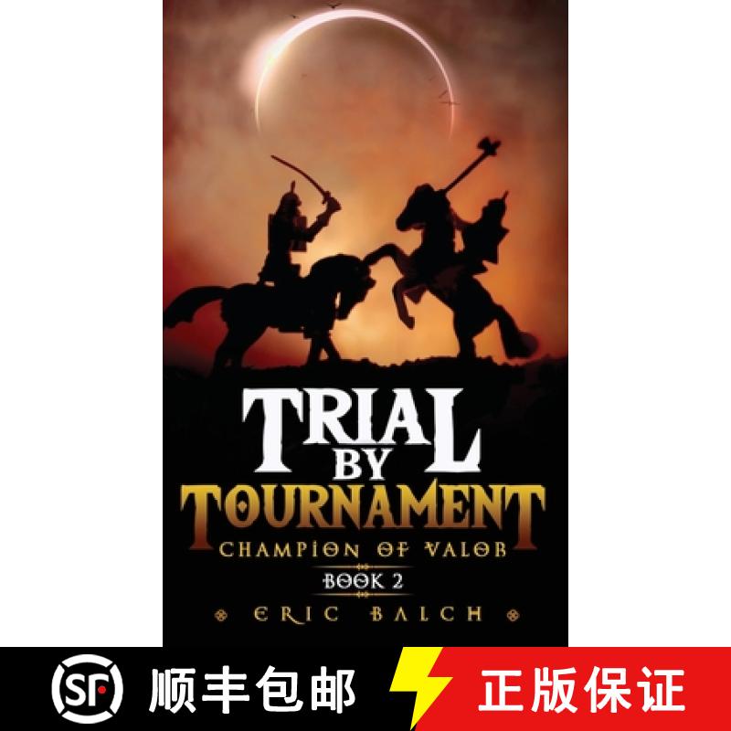 【3-4周达】Trial by Tournament: Champion of Valor Book 2 [9781735549651]