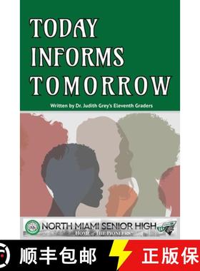 【3-4周达】Today Informs Tomorrow [9781941901441]