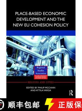 【3-4周达】Place-Based Economic Development and the New EU Cohesion Policy [9781138686090]