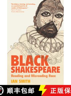 预订 Black Shakespeare: Reading and Misreading Race [9781009224093]