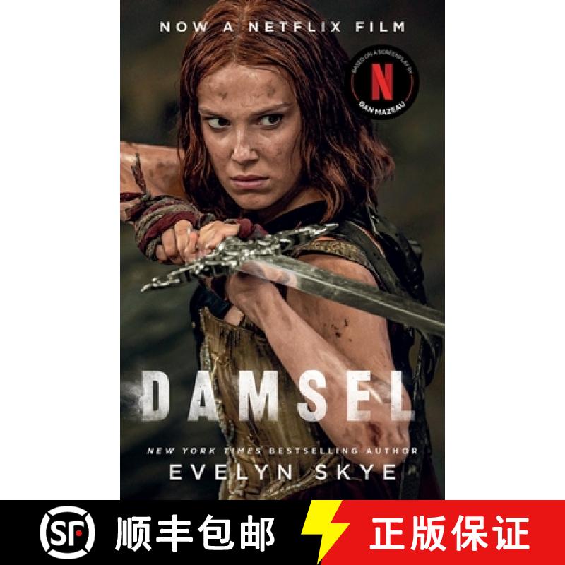 【2-3周达】Damsel : The new classic fantasy adventure now a major Netflix film starring Millie Bobby ... [9781399616409]