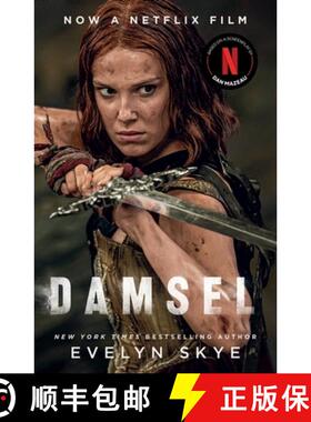 【3-4周达】Damsel : The new classic fantasy adventure now a major Netflix film starring Millie Bobby ... [9781399616409]