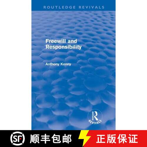 【3-4周达】Freewill and Responsibility (Routledge Revivals) [9780415617055]