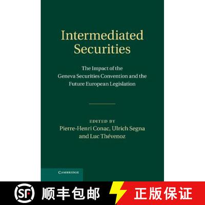 预订 精装 Intermediated Securities: The Impact of the Geneva Securities Convention and the Future Eur... [9781107023475]