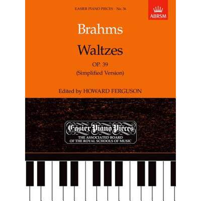 【4周达】Waltzes, Op. 39 (Simplified Version): Easier Piano Pieces 36 - Waltzes, Op. 39 (Simplified V... [9781854722799]