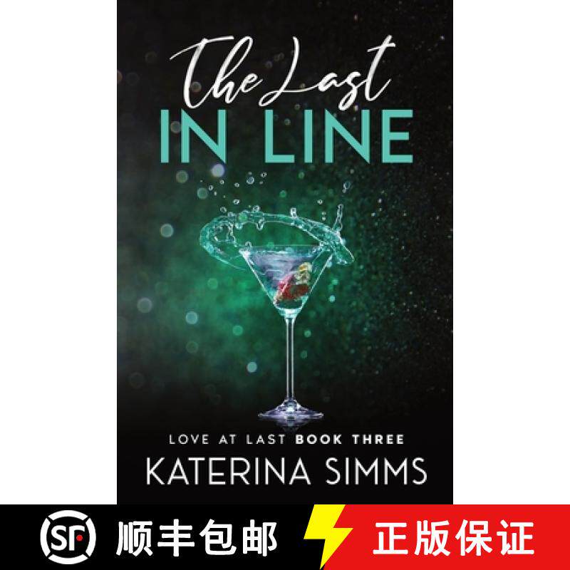 预订 The Last in Line: A Riches to Rags, Opposites Attract Romance [9780645131123]