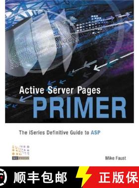 预订 Active Server Pages Primer: The iSeries Definitive Guide to ASP [9781583470435]
