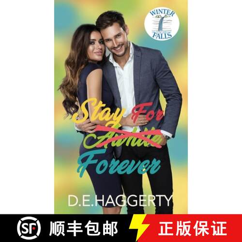 【3-4周达】Stay For Forever: a movie star small town romantic comedy [9798987854259]