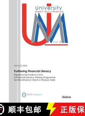 【3-4周达】Furthering Financial Literacy. Experimental Evidence from a Financial Literacy Training Pr... [9783838203379]