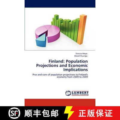 预订 Finland: Population Projections and Economic Implications [9783659146848]