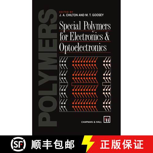 【3-4周达】精装 Special Polymers for Electronics and Optoelectronics [9780412584008]