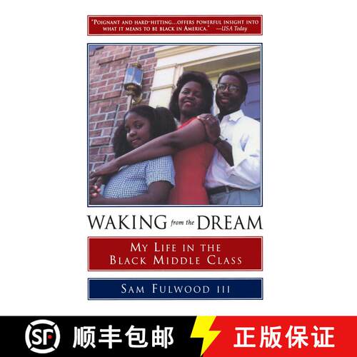 【3-4周达】Waking from the Dream: My Life in the Black Middle Class [9780385478236]