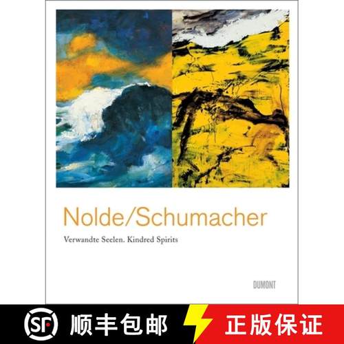 【3-4周达】Emil Nolde & Emil Schumacher: Kindred Spirits [9783832193515]