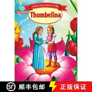 【3-4周达】Famous Hans Christian Stories Thumbelina [9789352961085]