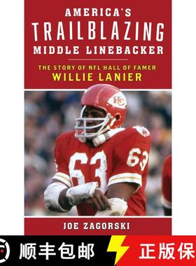 【3-4周达】America's Trailblazing Middle Linebacker : The Story of NFL Hall of Famer Willie Lanier [9781538109519]