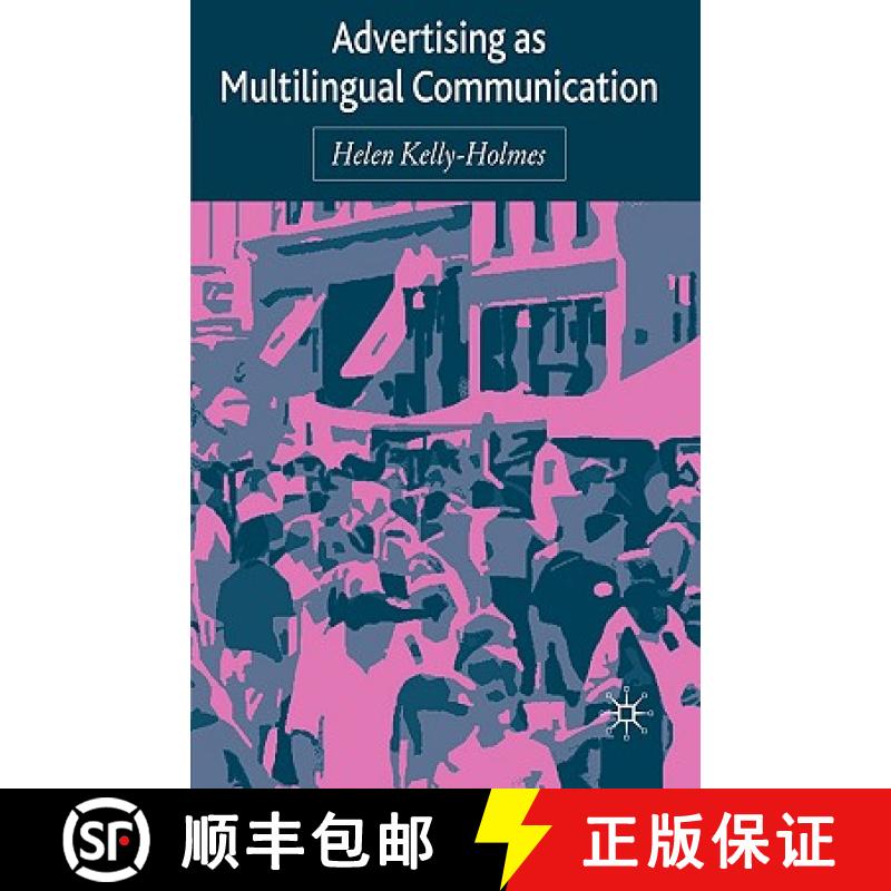 【3-4周达】Advertising as Multilingual Communication [9781403917256]